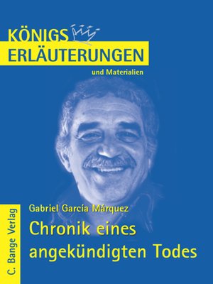 cover image of Chronik eines angekündigten Todes von Gabriel García Márquez. Textanalyse und Interpretation.